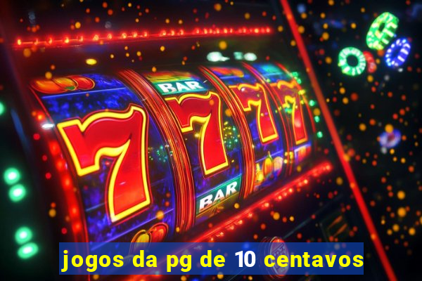 jogos da pg de 10 centavos